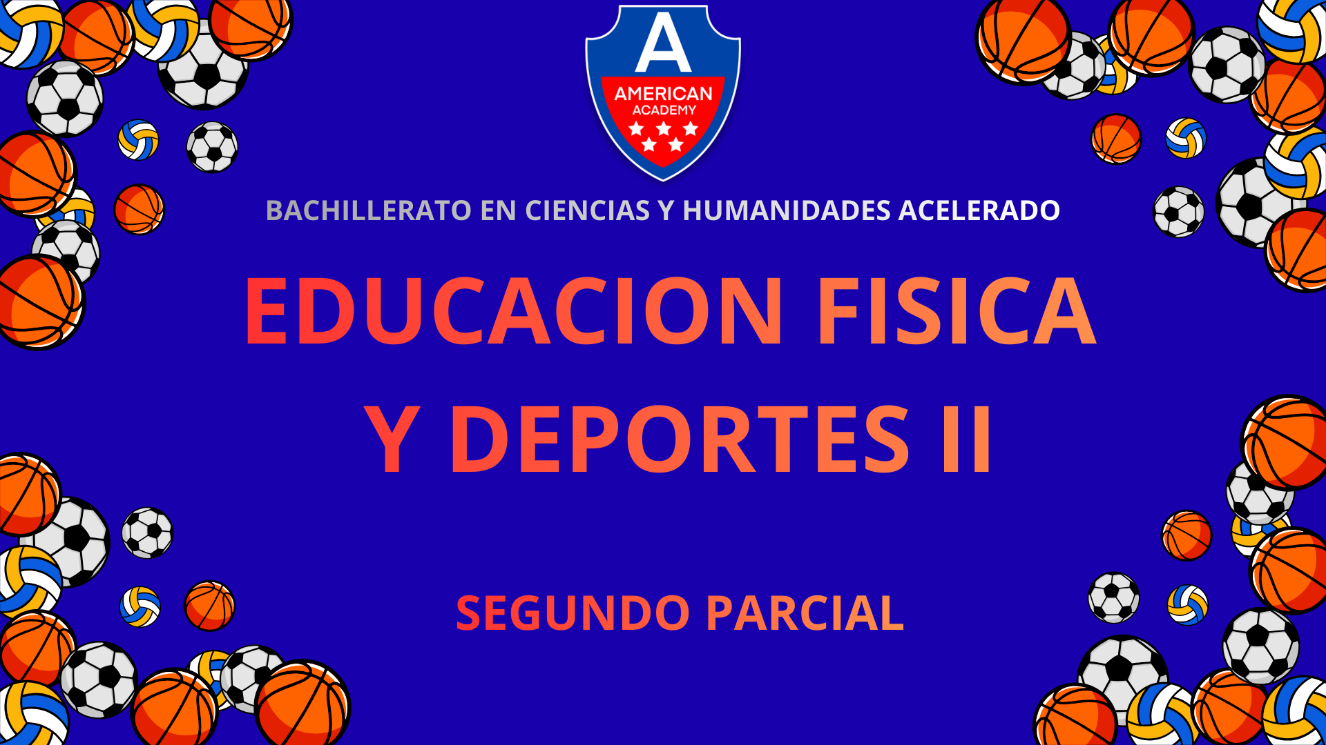 EDUCACION FISICA Y DEPORTES II 